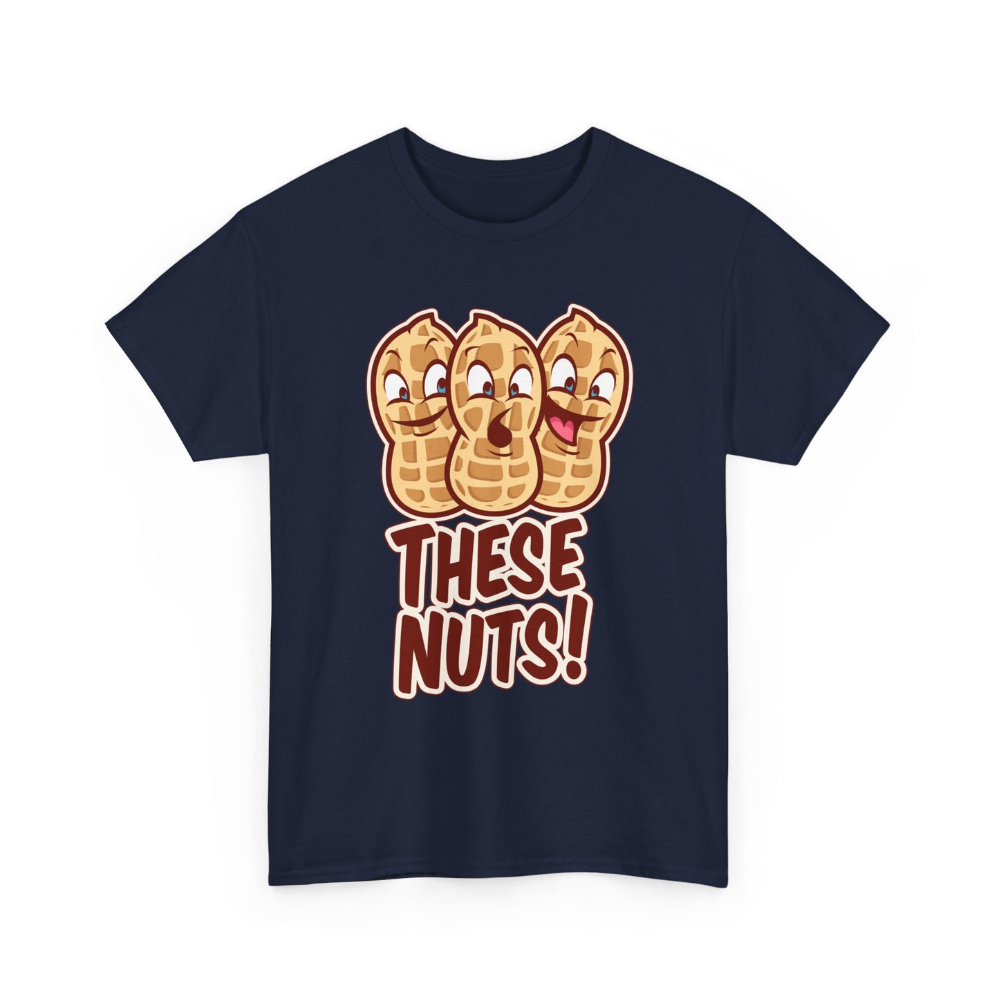 These Nuts Heavy Cotton Tee