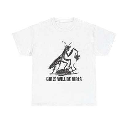 'Girls Will Be Girls' Praying Mantis Graphic Tee