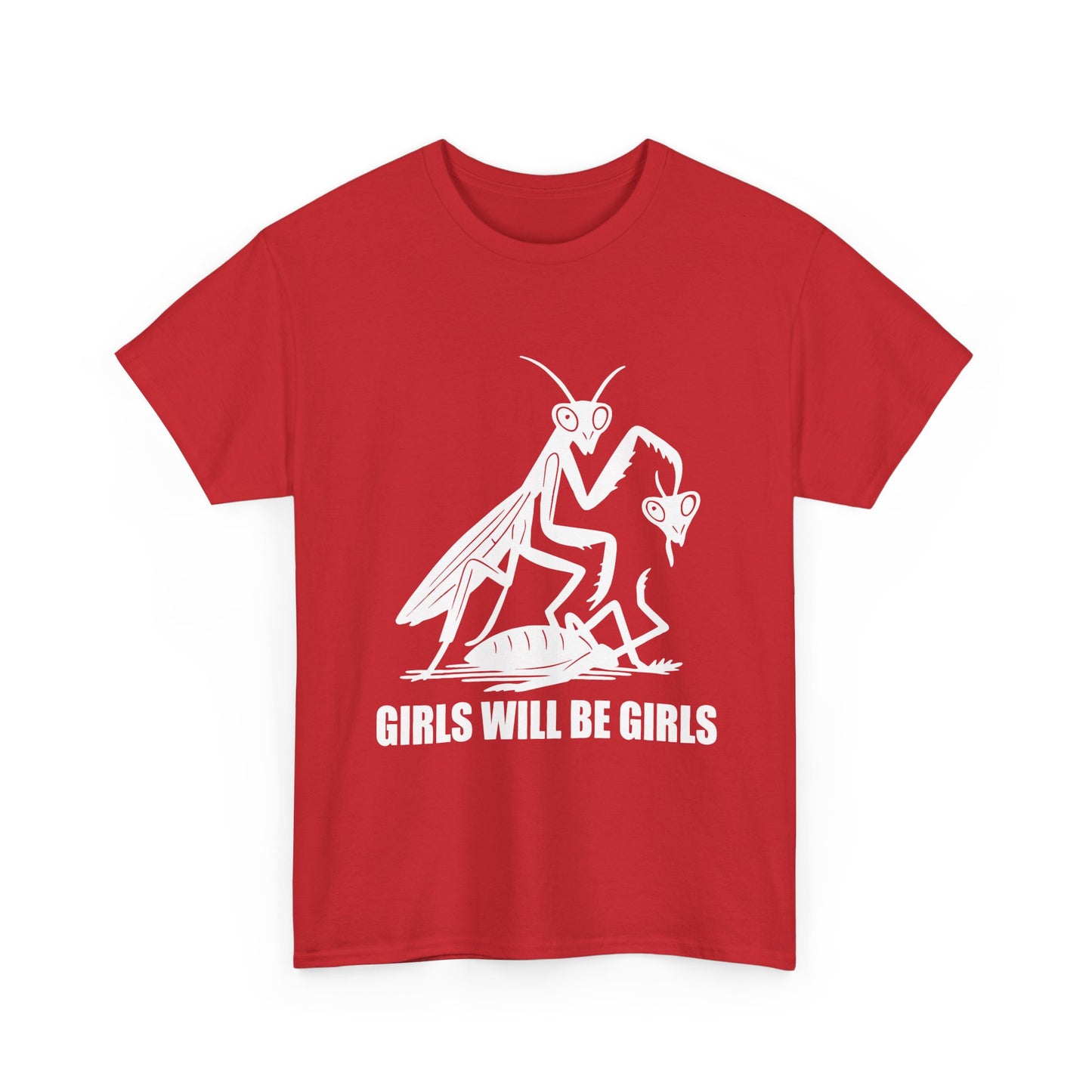'Girls Will Be Girls' Praying Mantis Graphic Tee
