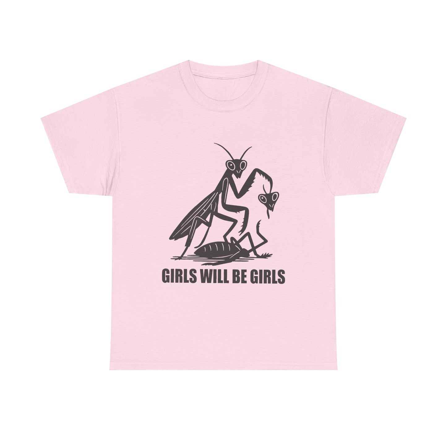 'Girls Will Be Girls' Praying Mantis Graphic Tee