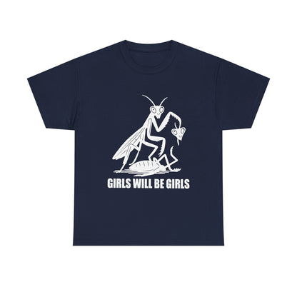 'Girls Will Be Girls' Praying Mantis Graphic Tee