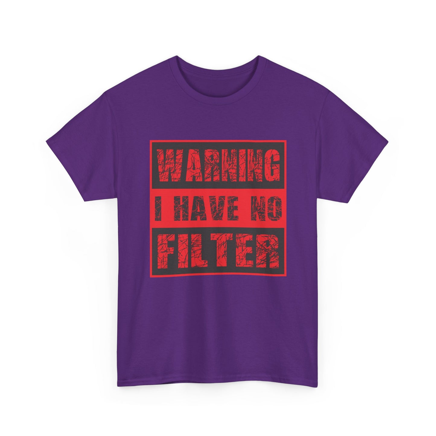 Warning I Have No Filter Unisex Heavy Cotton Tee