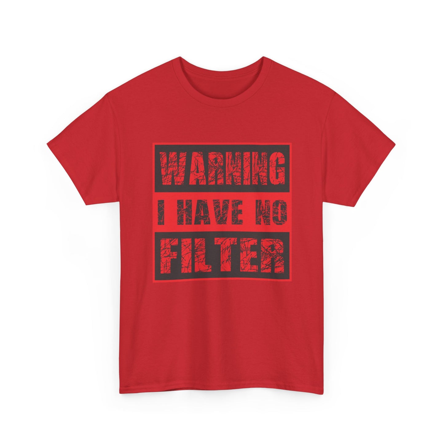 Warning I Have No Filter Unisex Heavy Cotton Tee