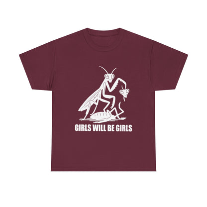 'Girls Will Be Girls' Praying Mantis Graphic Tee