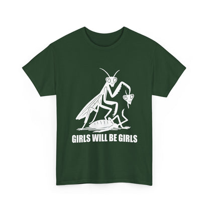 'Girls Will Be Girls' Praying Mantis Graphic Tee
