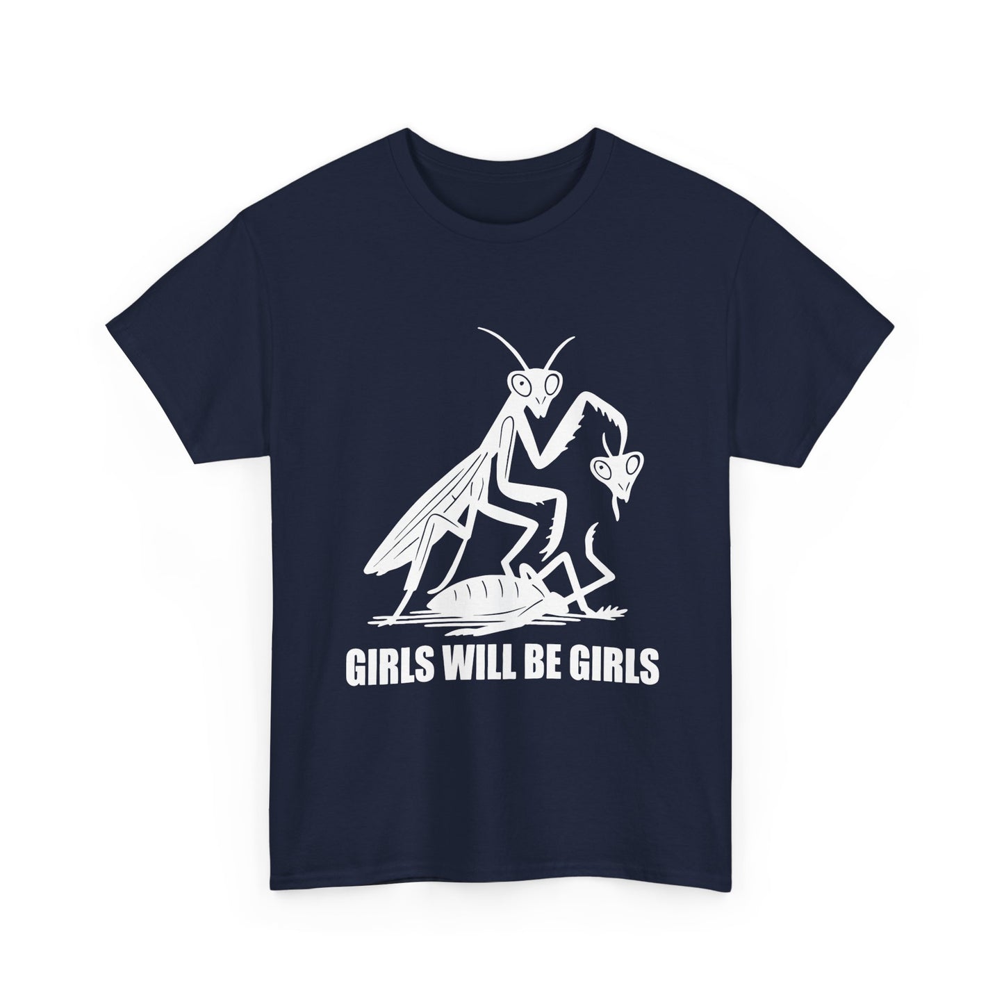 'Girls Will Be Girls' Praying Mantis Graphic Tee