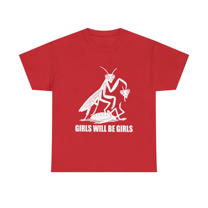 'Girls Will Be Girls' Praying Mantis Graphic Tee