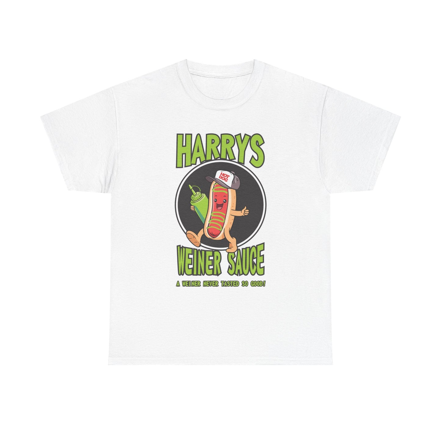 Harry's Weiner Sauce Heavy Cotton Tee