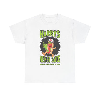 Harry's Weiner Sauce Heavy Cotton Tee