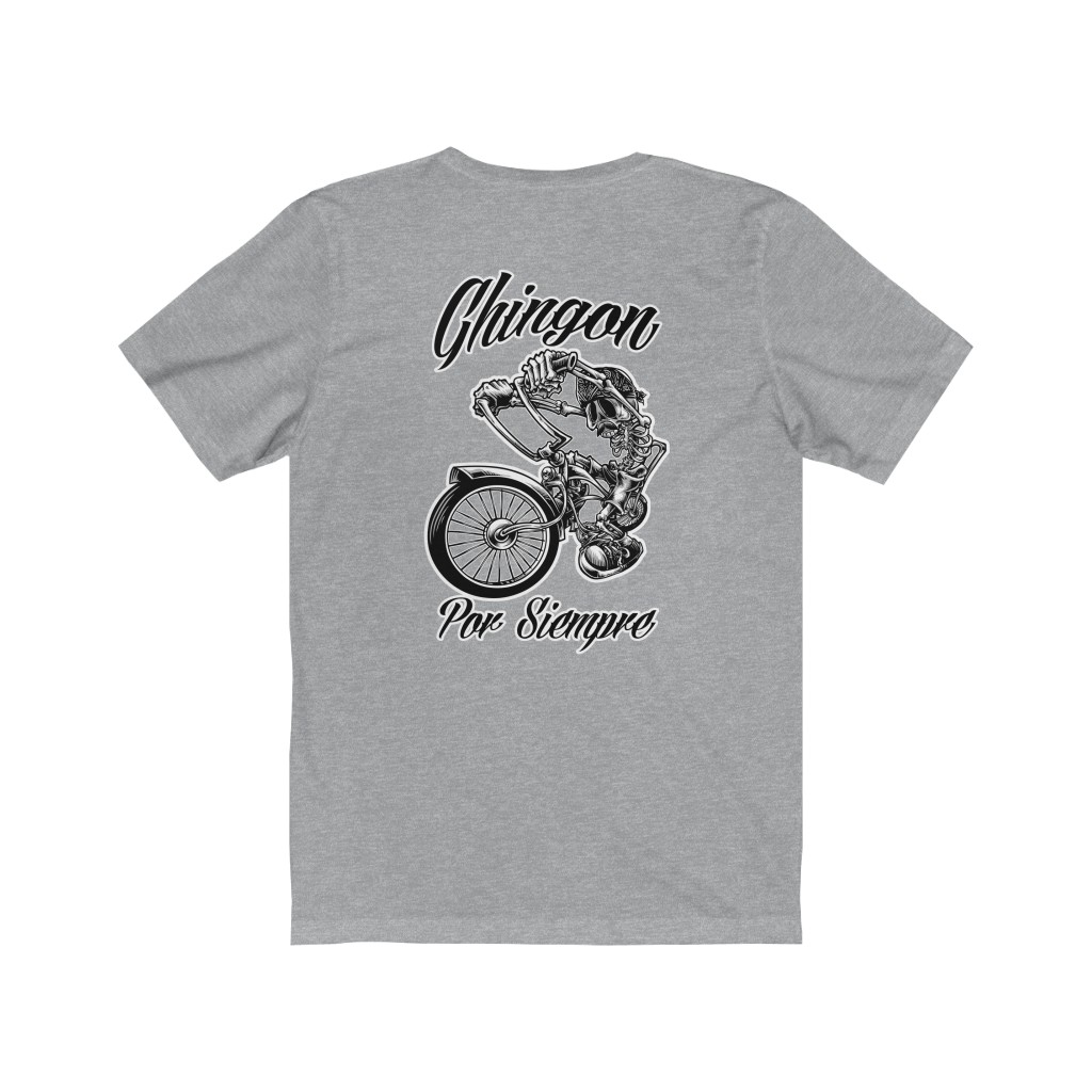 Chingon Por Siempre Unisex T - Image 7