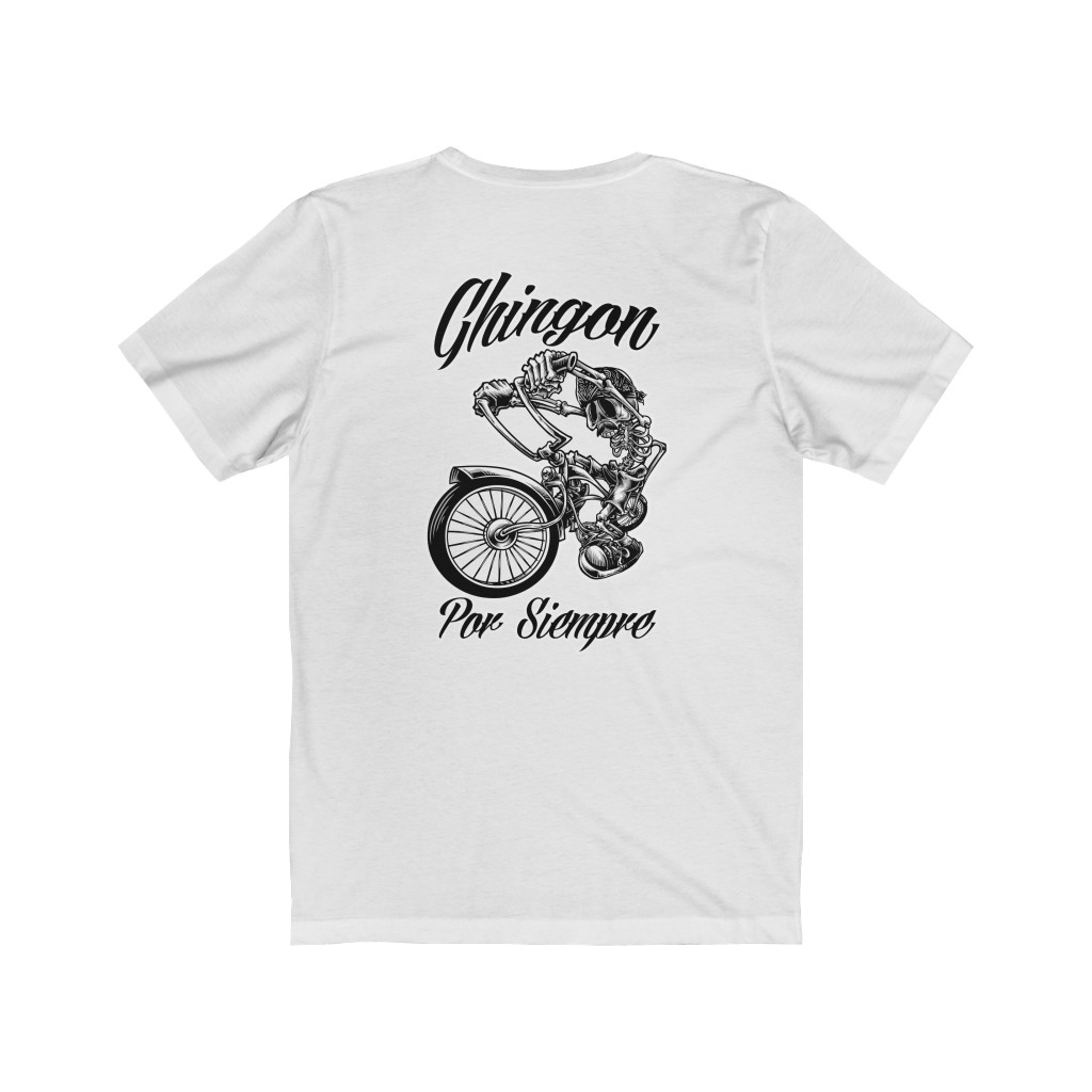 Chingon Por Siempre Unisex T - Image 3